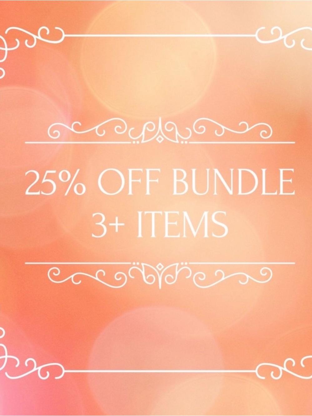 25% Off Bundle of 3 Items